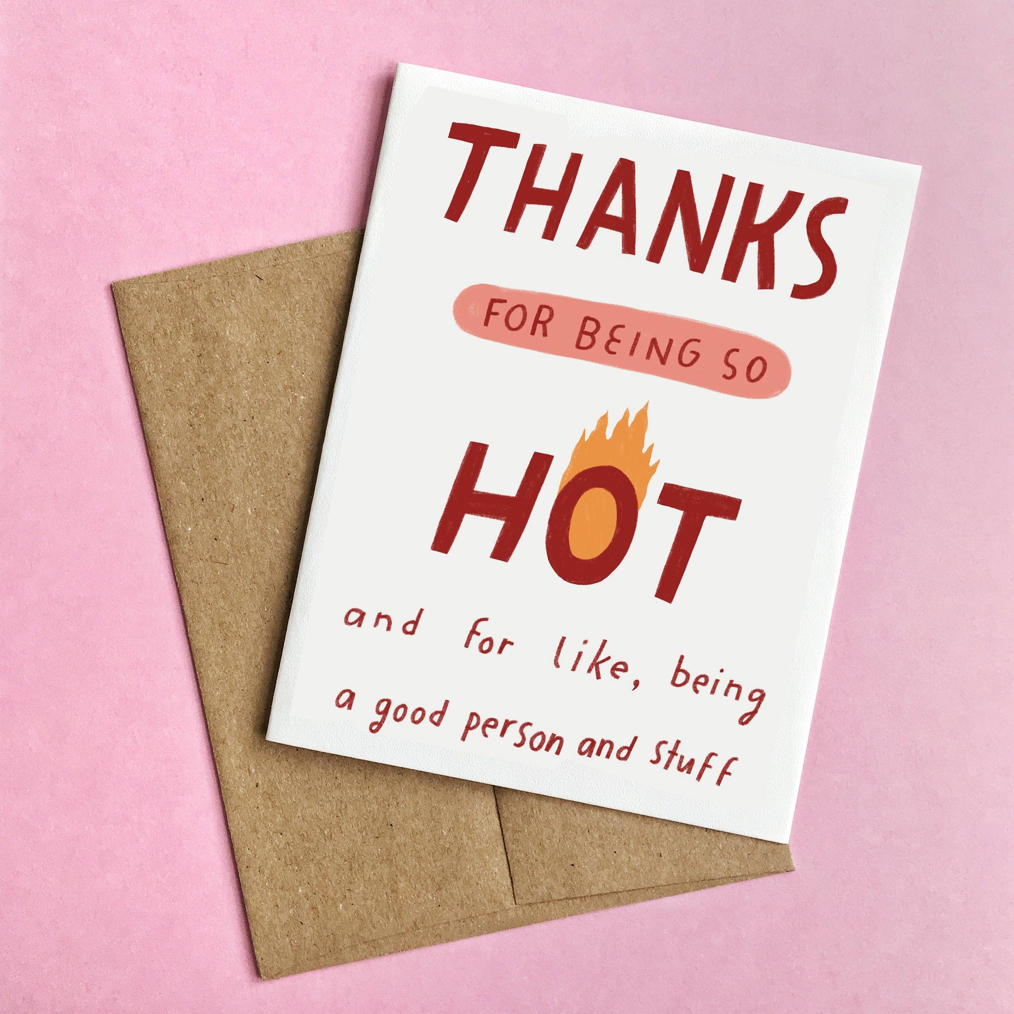Thanks for Being So Hot Valentine's Day Card