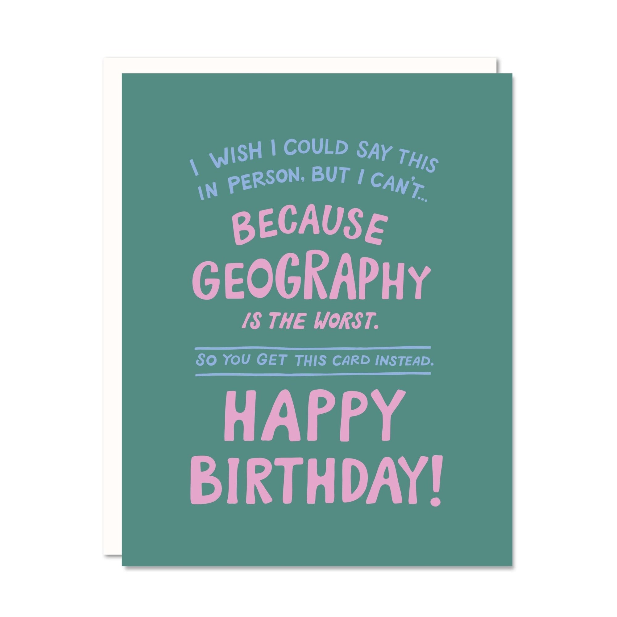 Odd Daughter Paper Co. - Geography - Long Distance Birthday Card - VISUAL INDEX