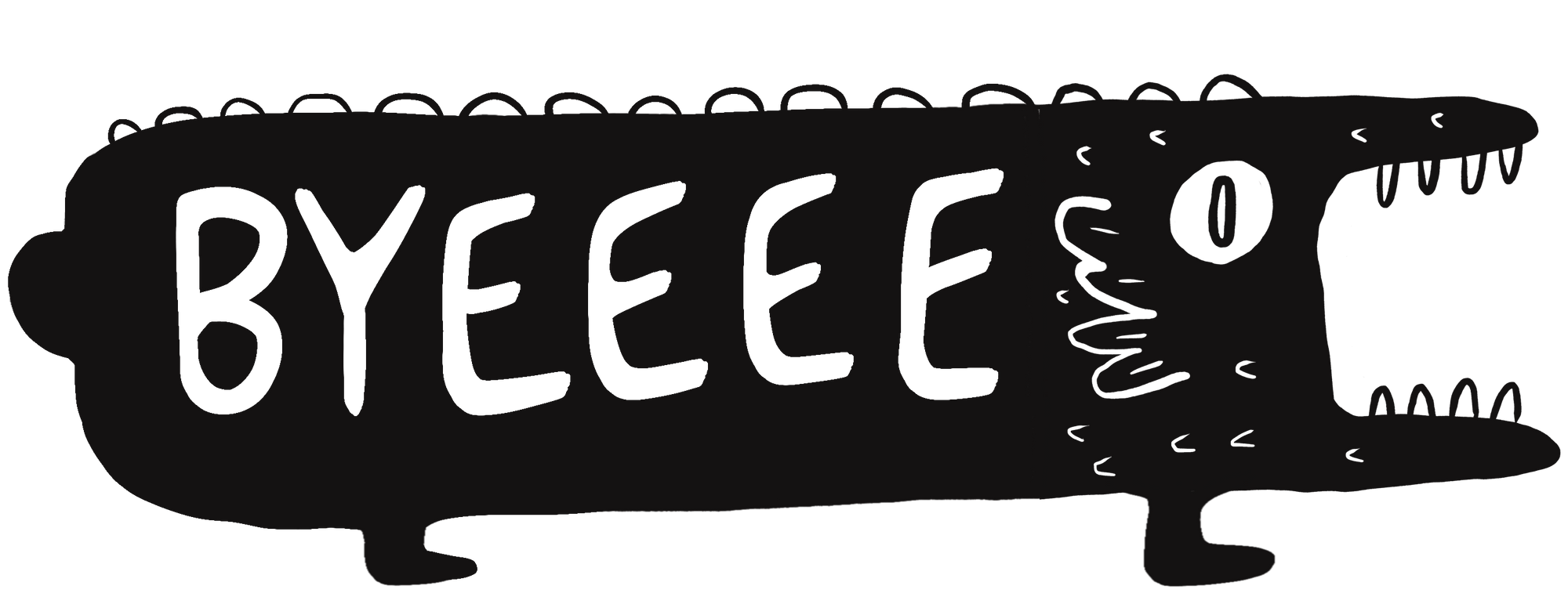 BYEEEEE Bumper Sticker