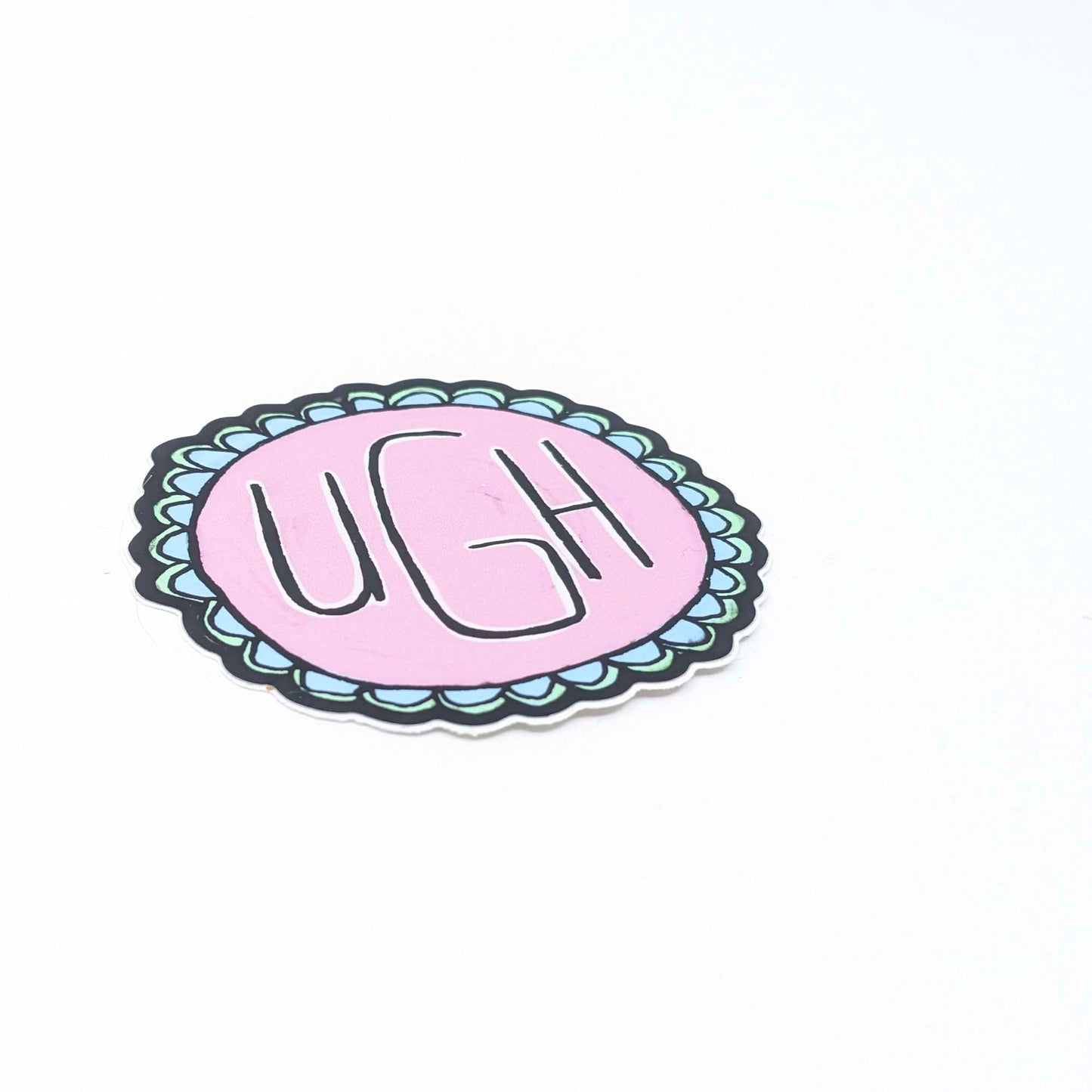 UGH- Sticker