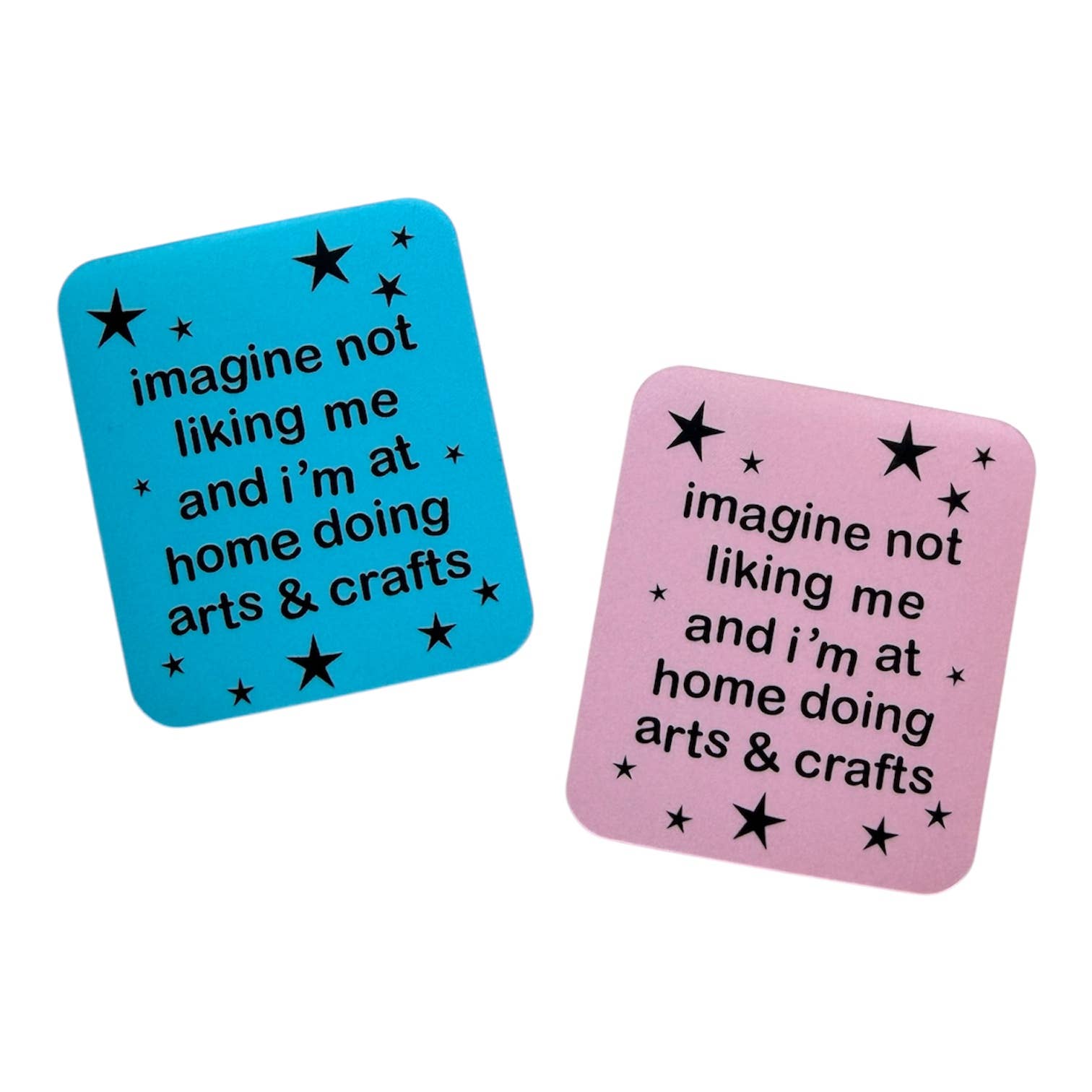 Imagine Not Liking Me Sticker: PINK