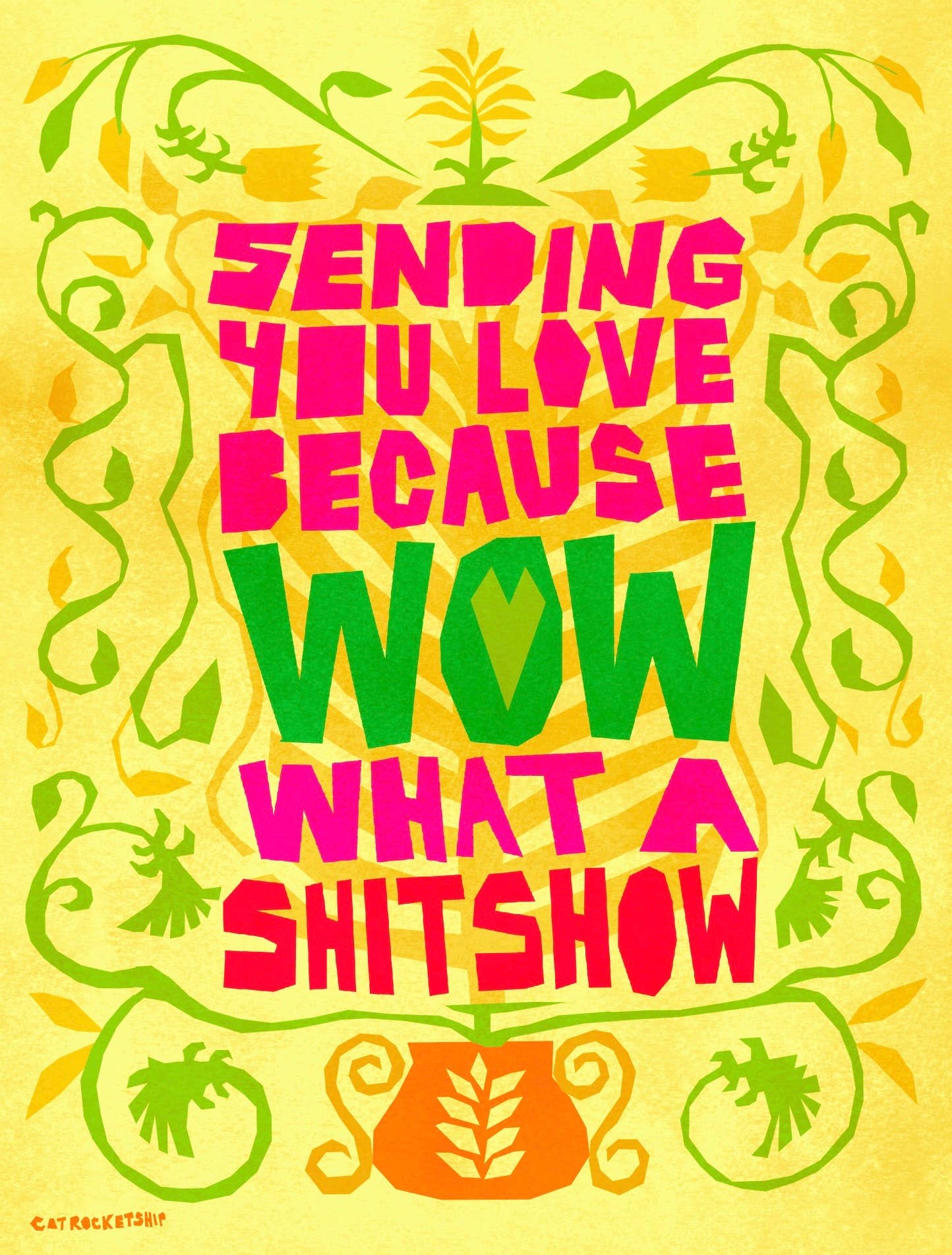 Support Card for Tough Times –Shitshow Card