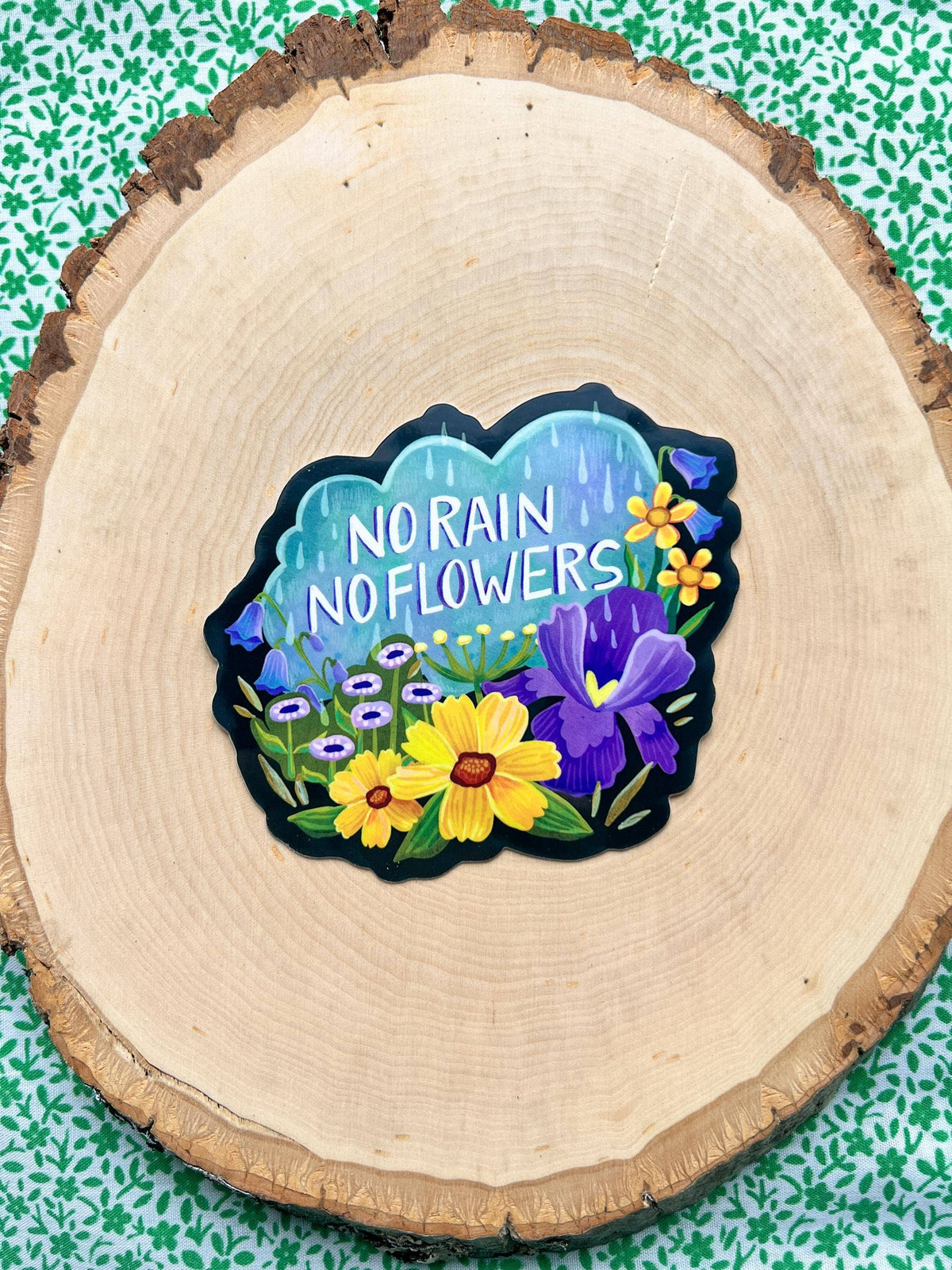 No Rain No Flowers Vinyl Sticker