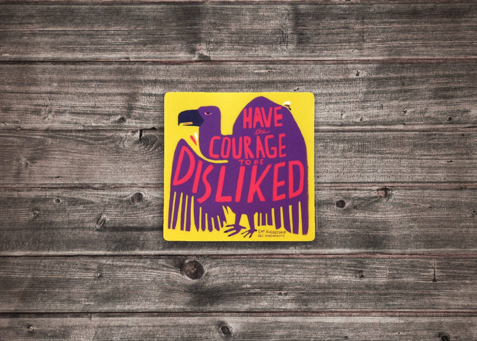 Have the Courage to be Disliked - 2.75" water bottle sticker