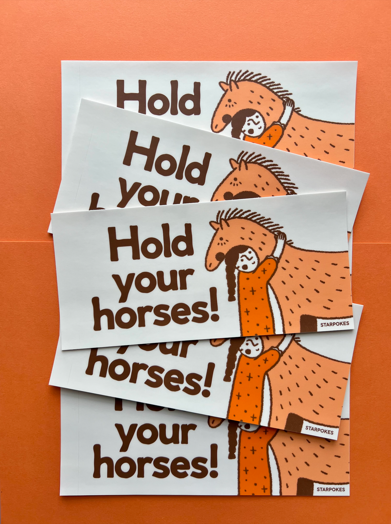 Hold Your Horses Bumper Sticker