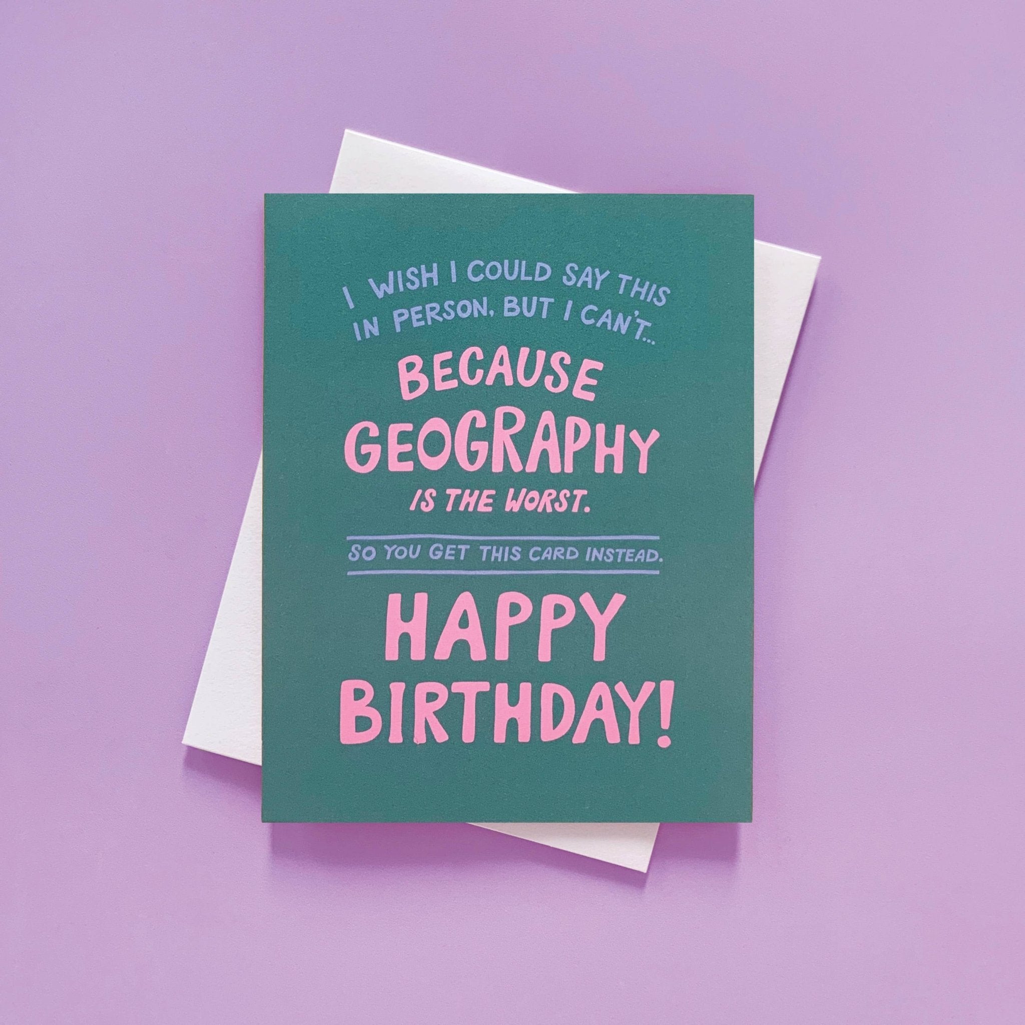 Odd Daughter Paper Co. - Geography - Long Distance Birthday Card - VISUAL INDEX