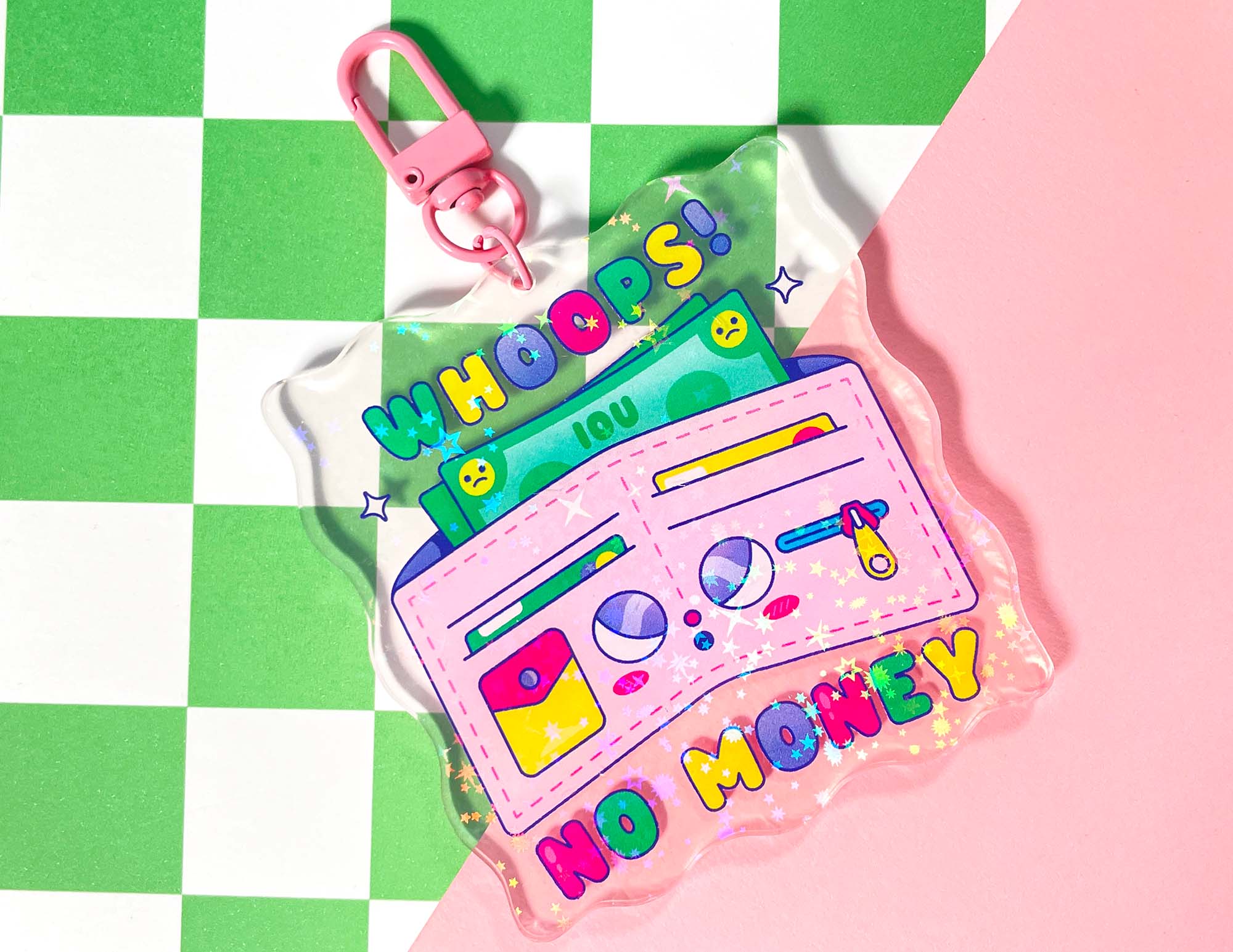Whoops! No Money Acrylic Keychain | Holographic Keychain