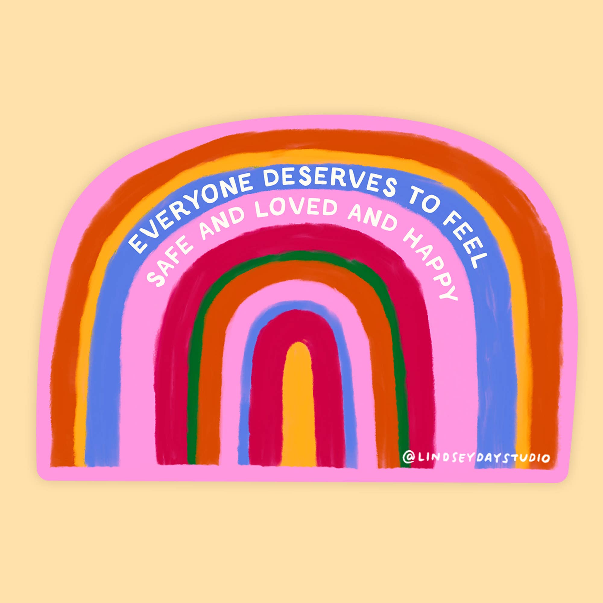 Everyone Deserves Sticker, Pride Rainbow Sticker