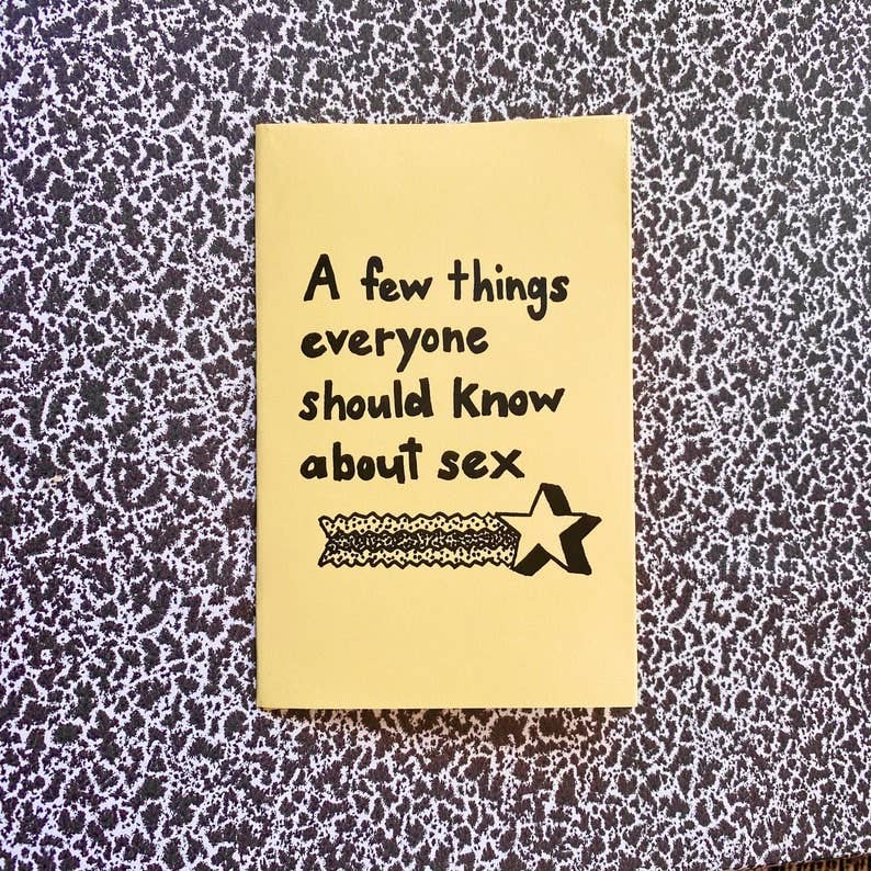 A Few Things Everyone Should Know About Sex Zine | Feminist