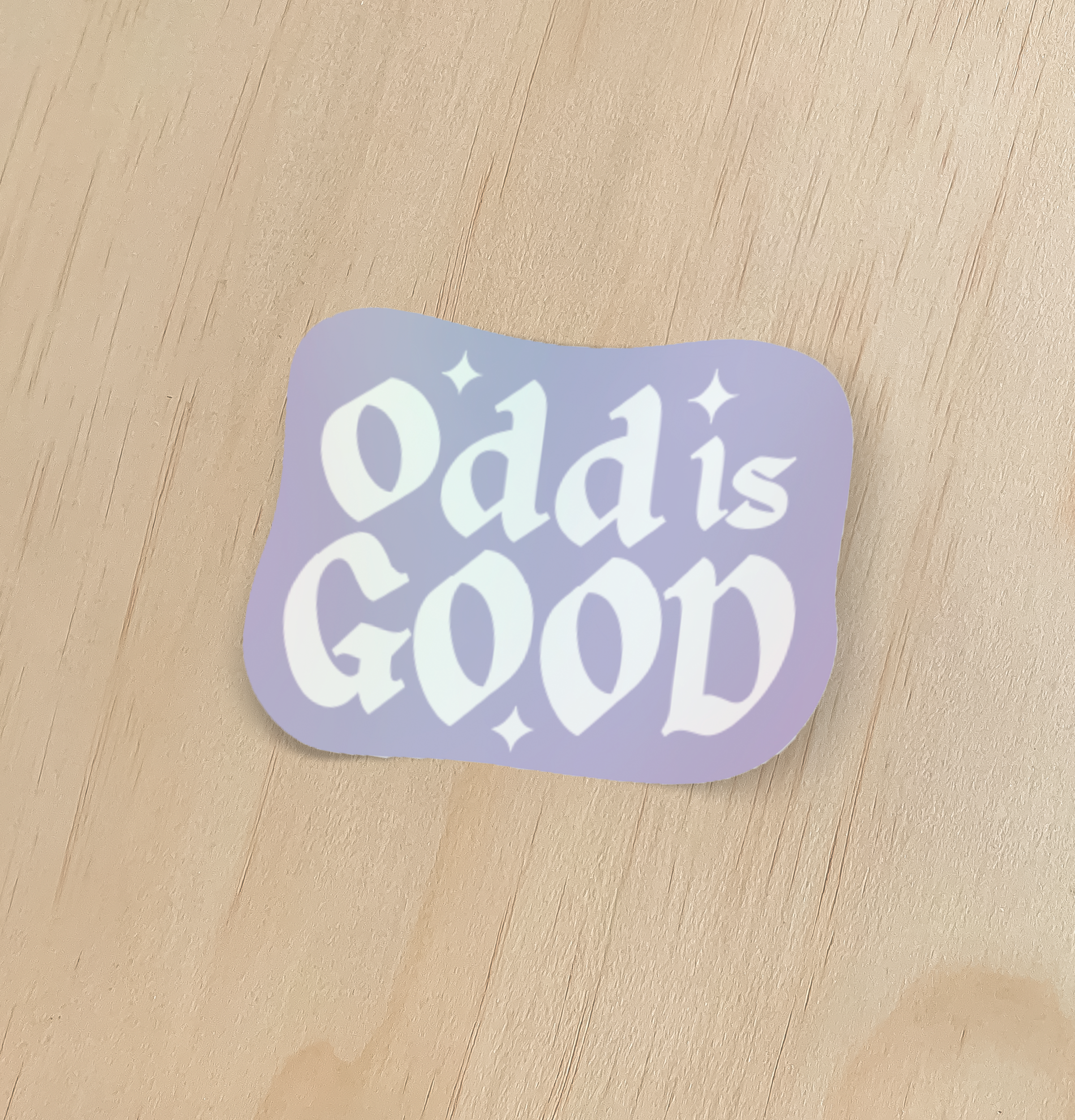 Odd is Good Holographic Sticker