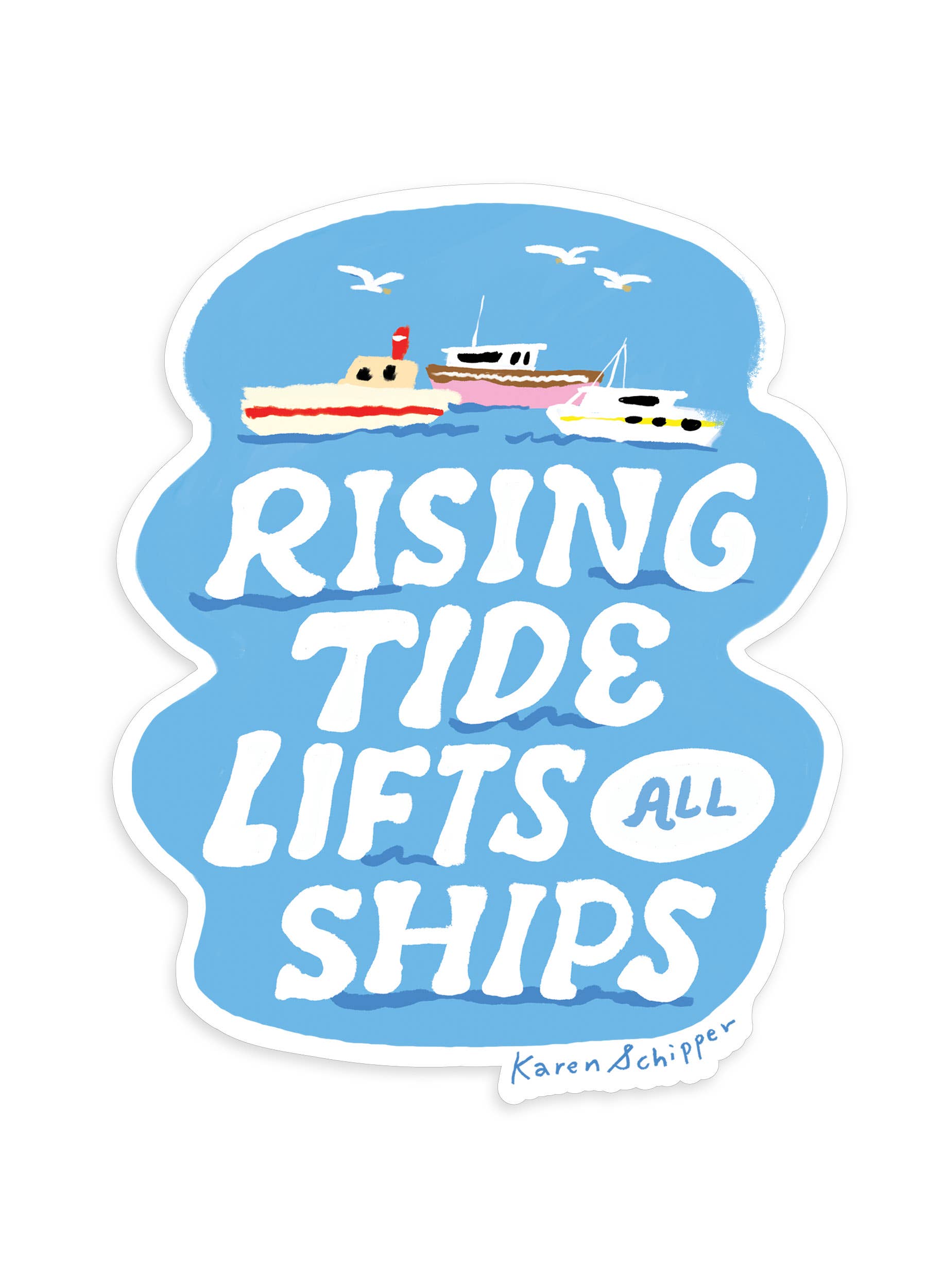Rising Tide Sticker - Nautical Quote Vinyl Sticker