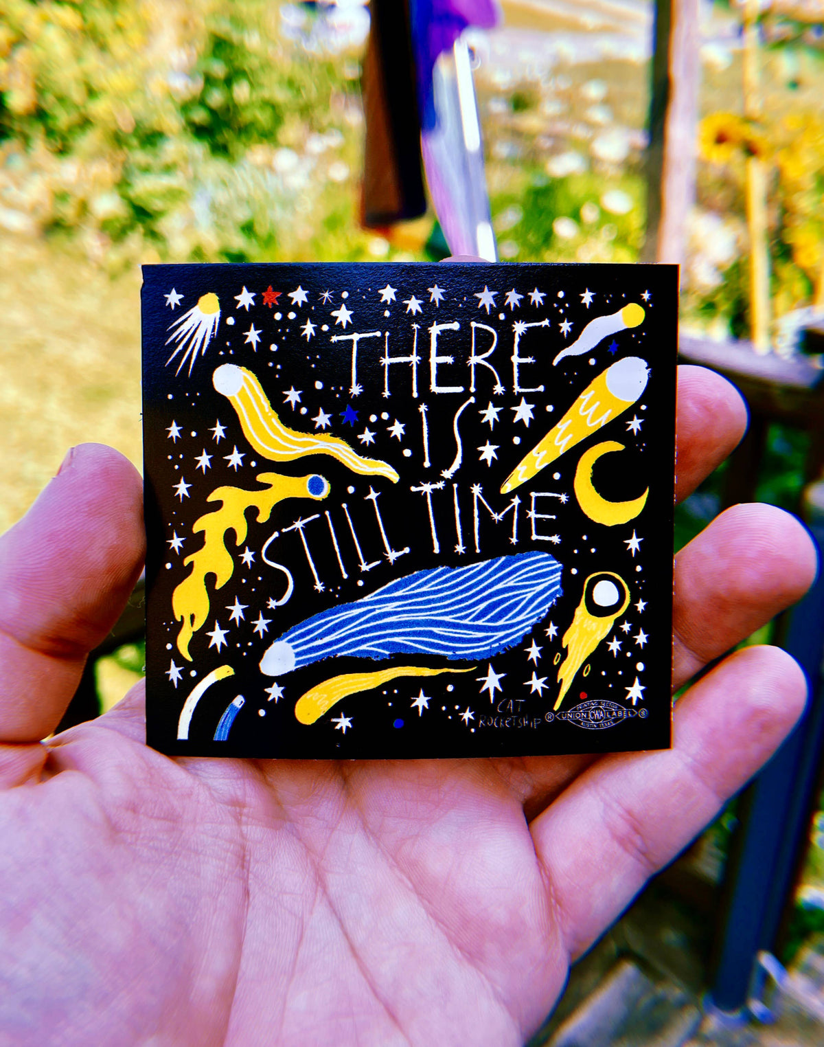 There is Still Time hopeful vinyl sticker