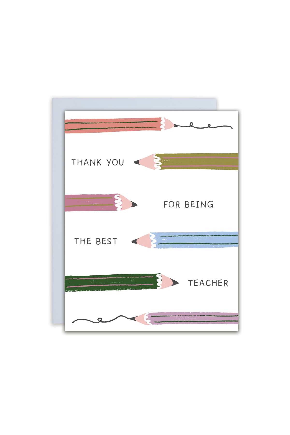 No. 2 Pencils- Teacher Appreciation School Greeting Card 