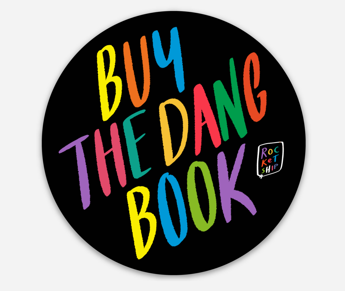 Book Lover Sticker - Buy the Dang Book - Waterproof Sticker