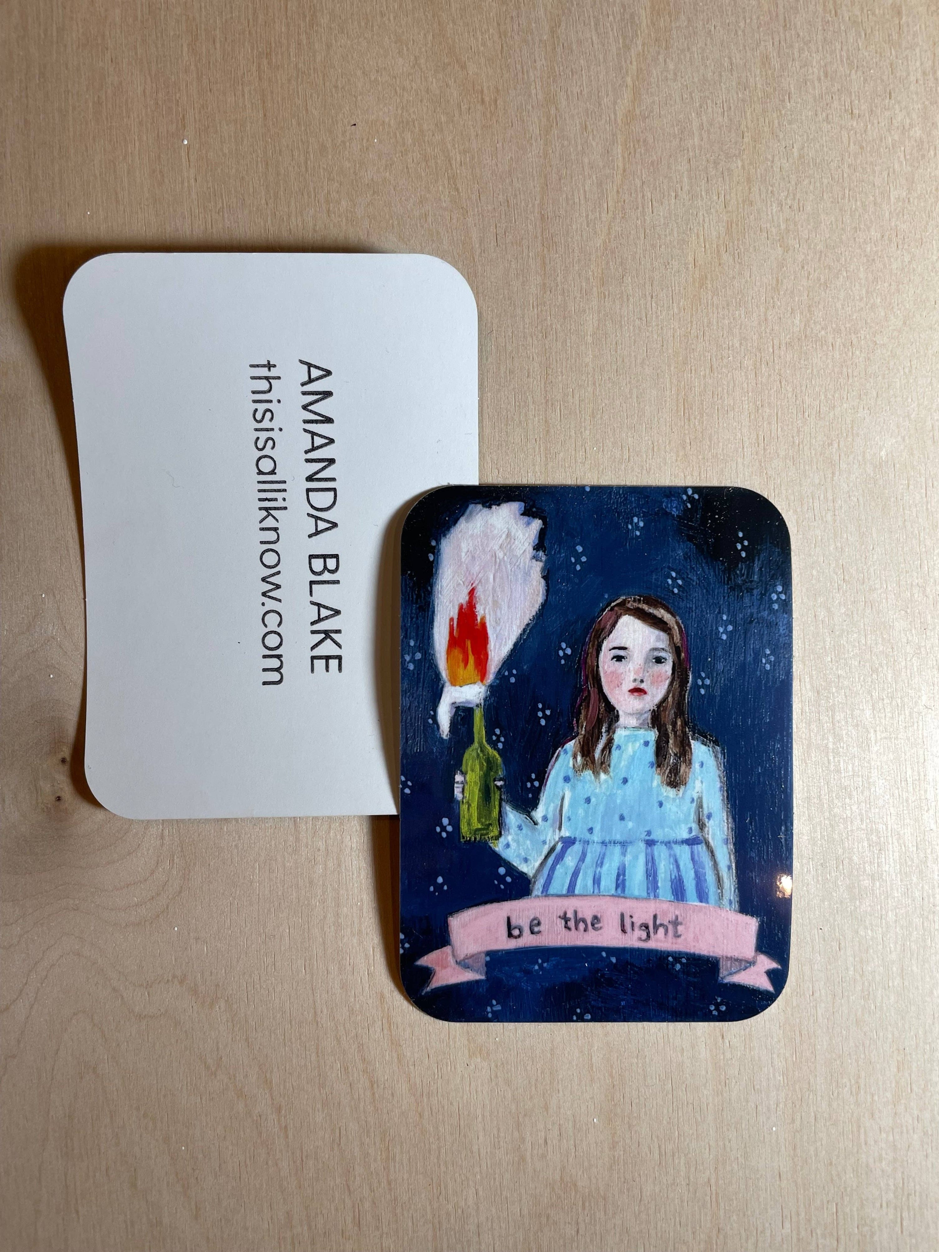 Be the light  -   Glossy vinyl sticker
