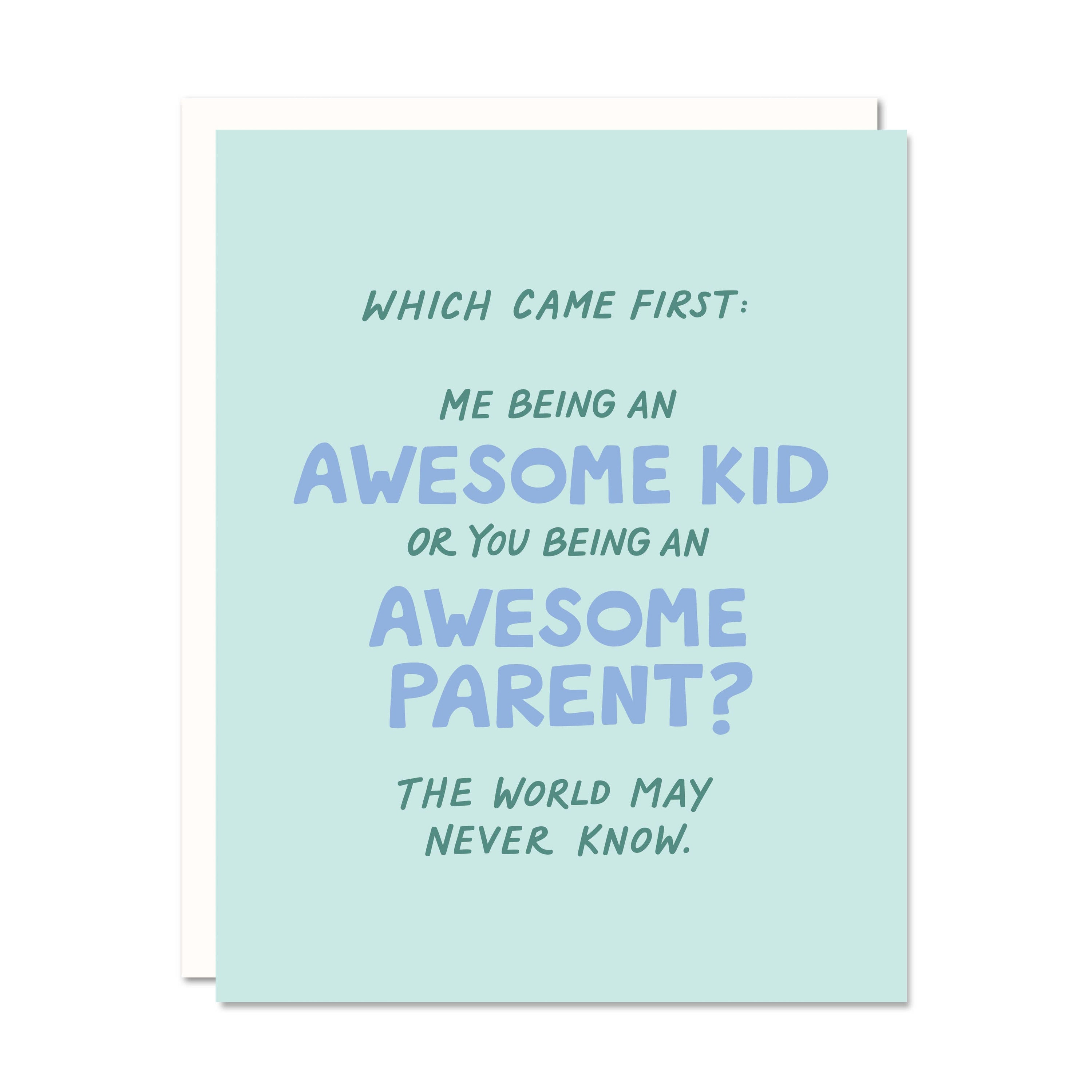 Awesome Kid - Mother's Day + Father's Day + Parent Card