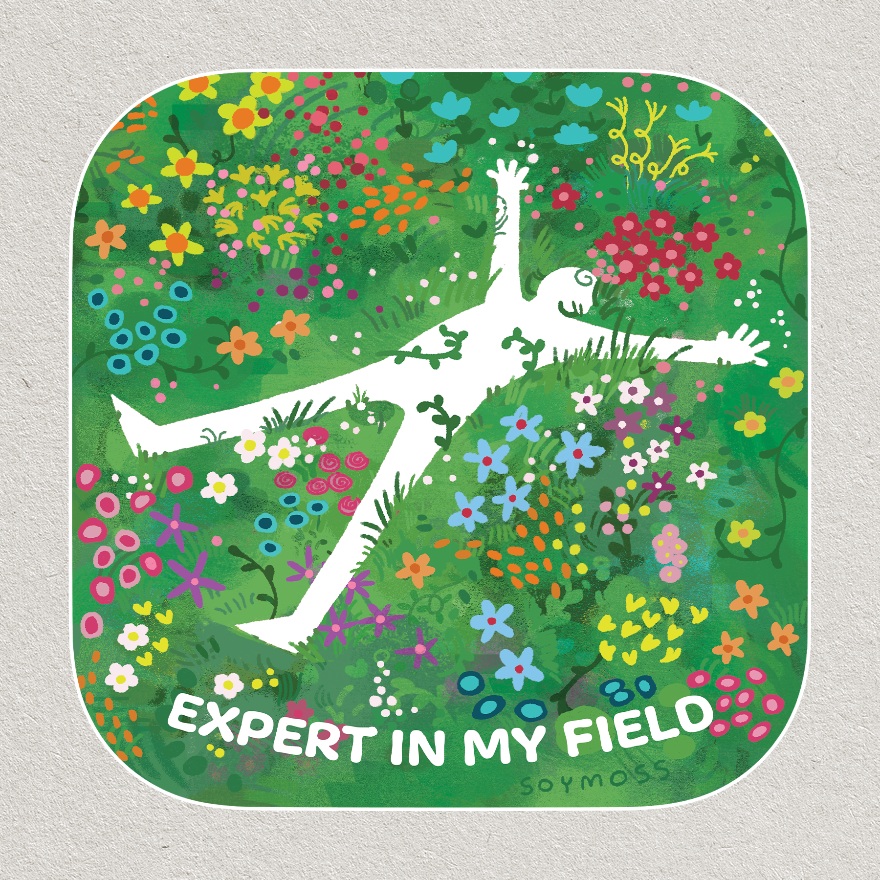 Expert in my Field Sticker