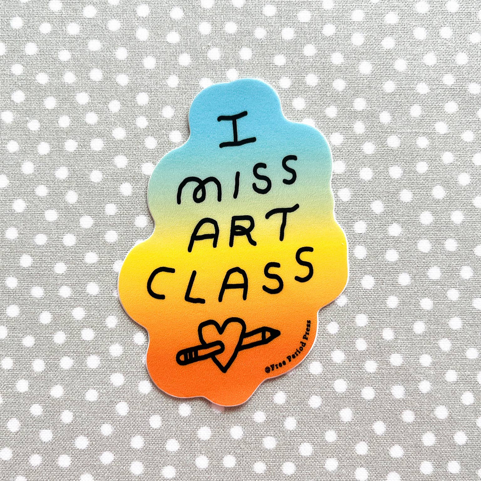 I Miss Art Class Vinyl Decal Sticker