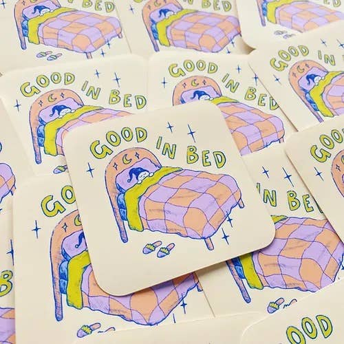 Sticker - good in bed