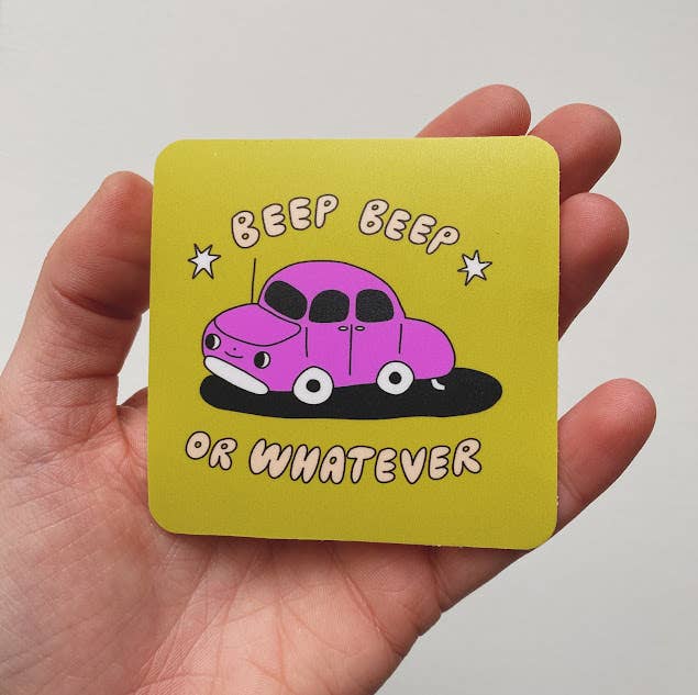 Sticker - beep beep or whatever