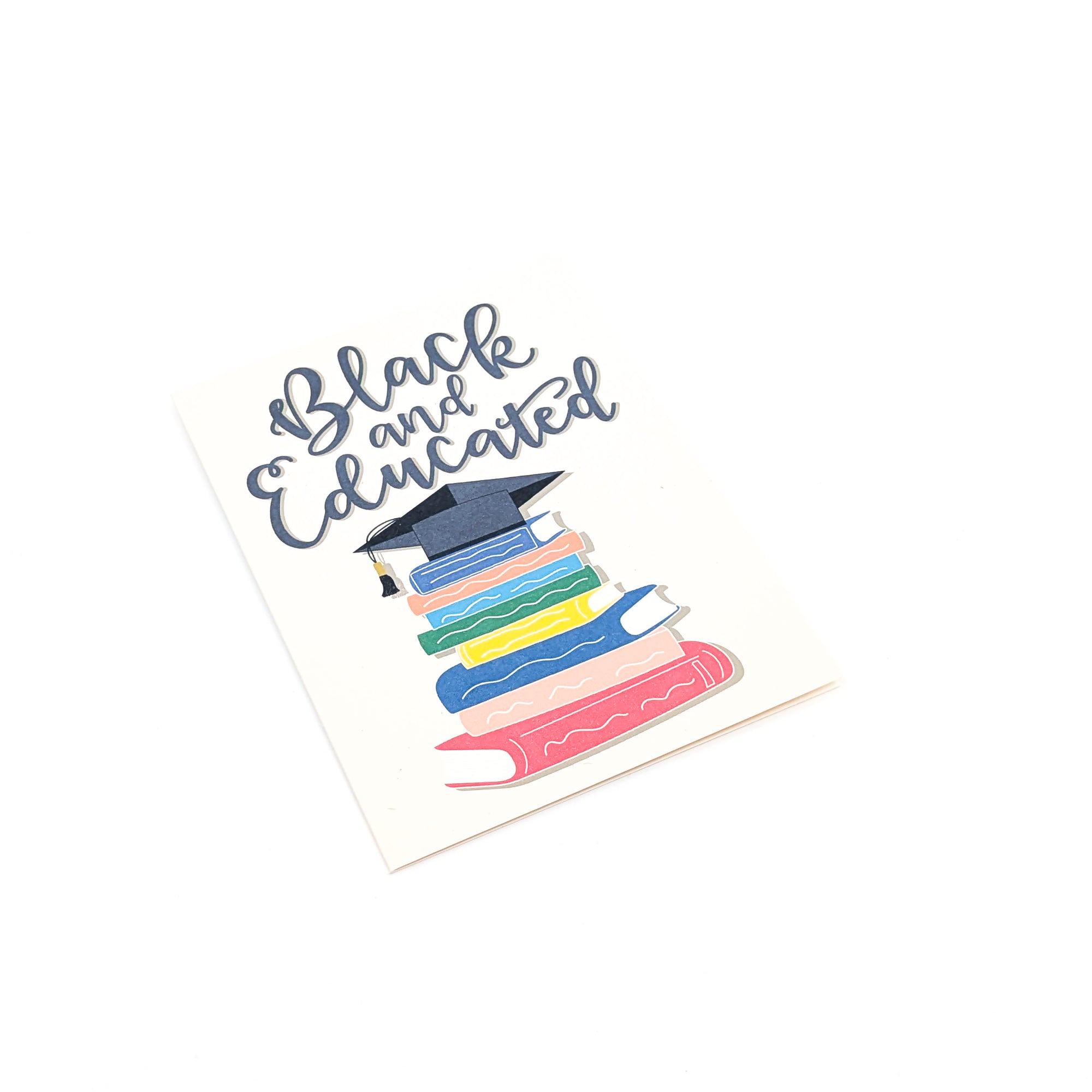 Black and Educated- Card