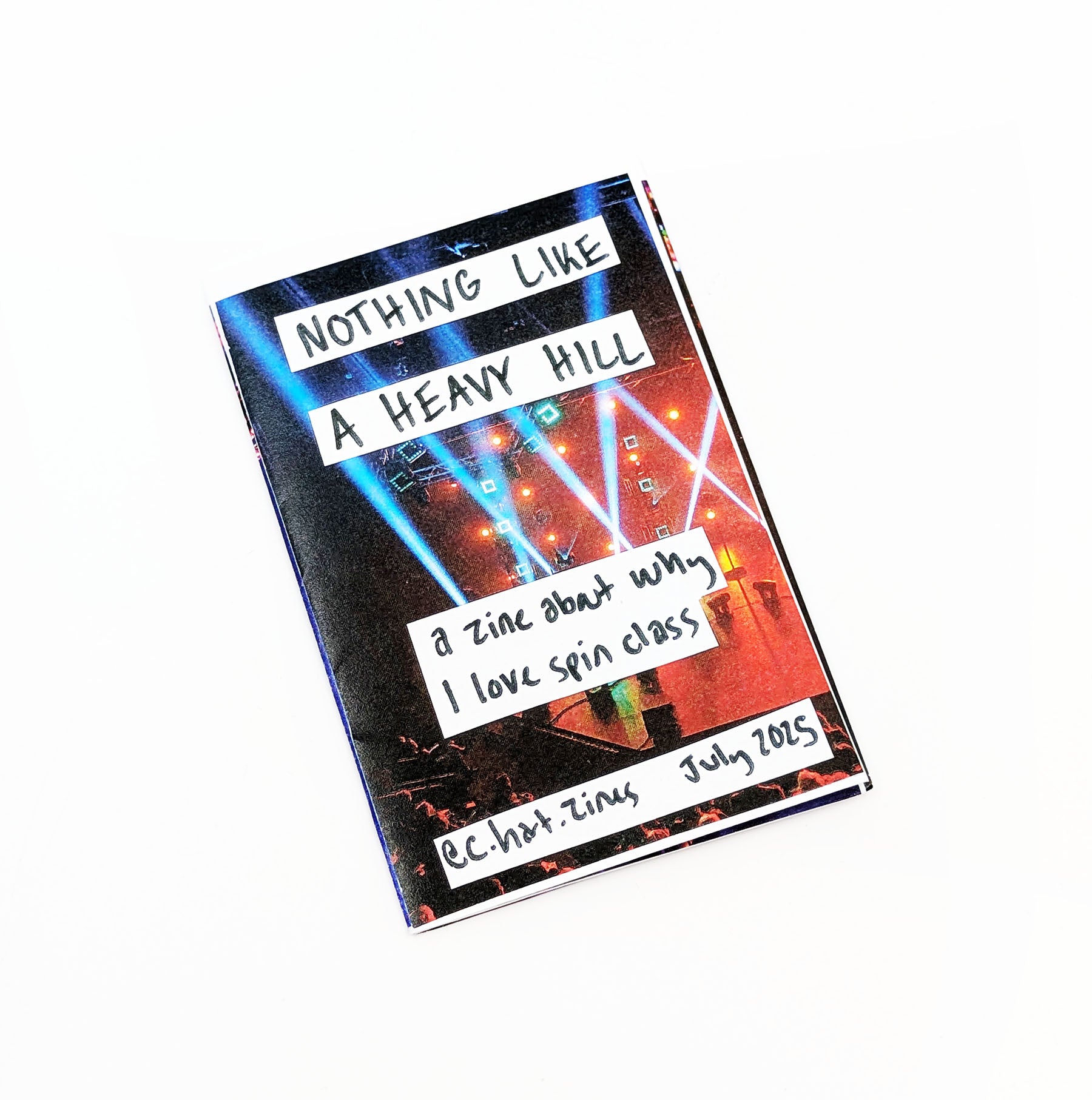Nothing Like a Heavy Hill Zine