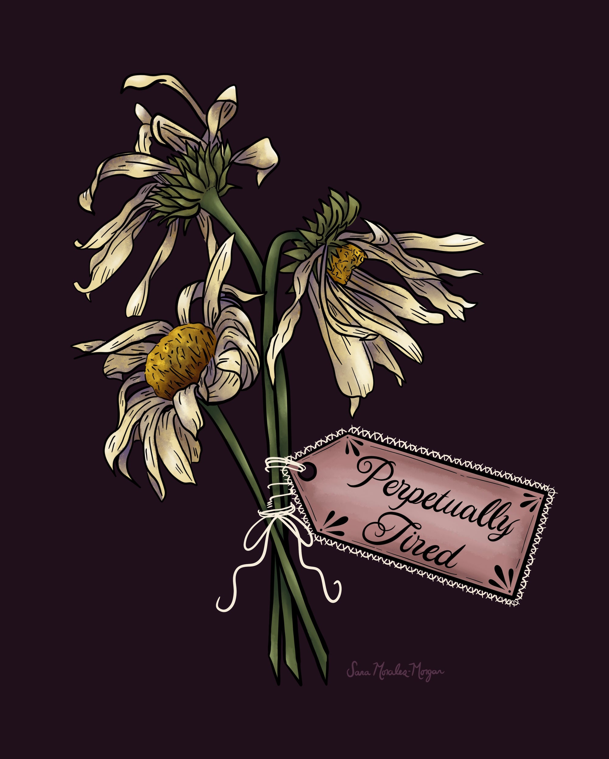 Tired- Print