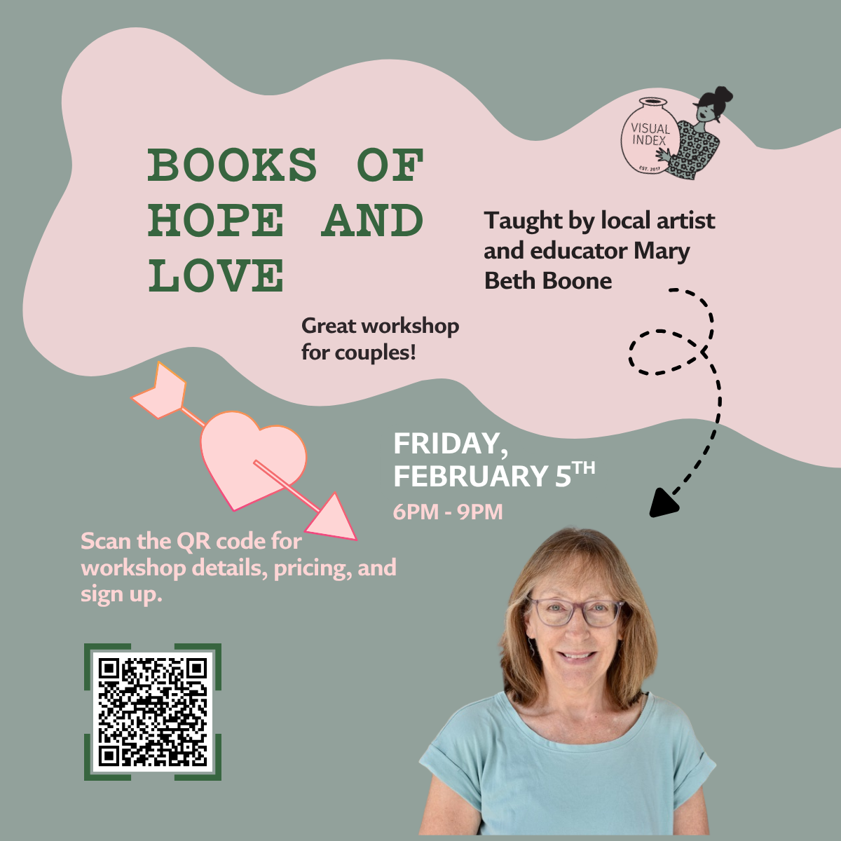 Feb. 7th- Valentine's Day- Books of Hope and Love - 3 Hour Workshop