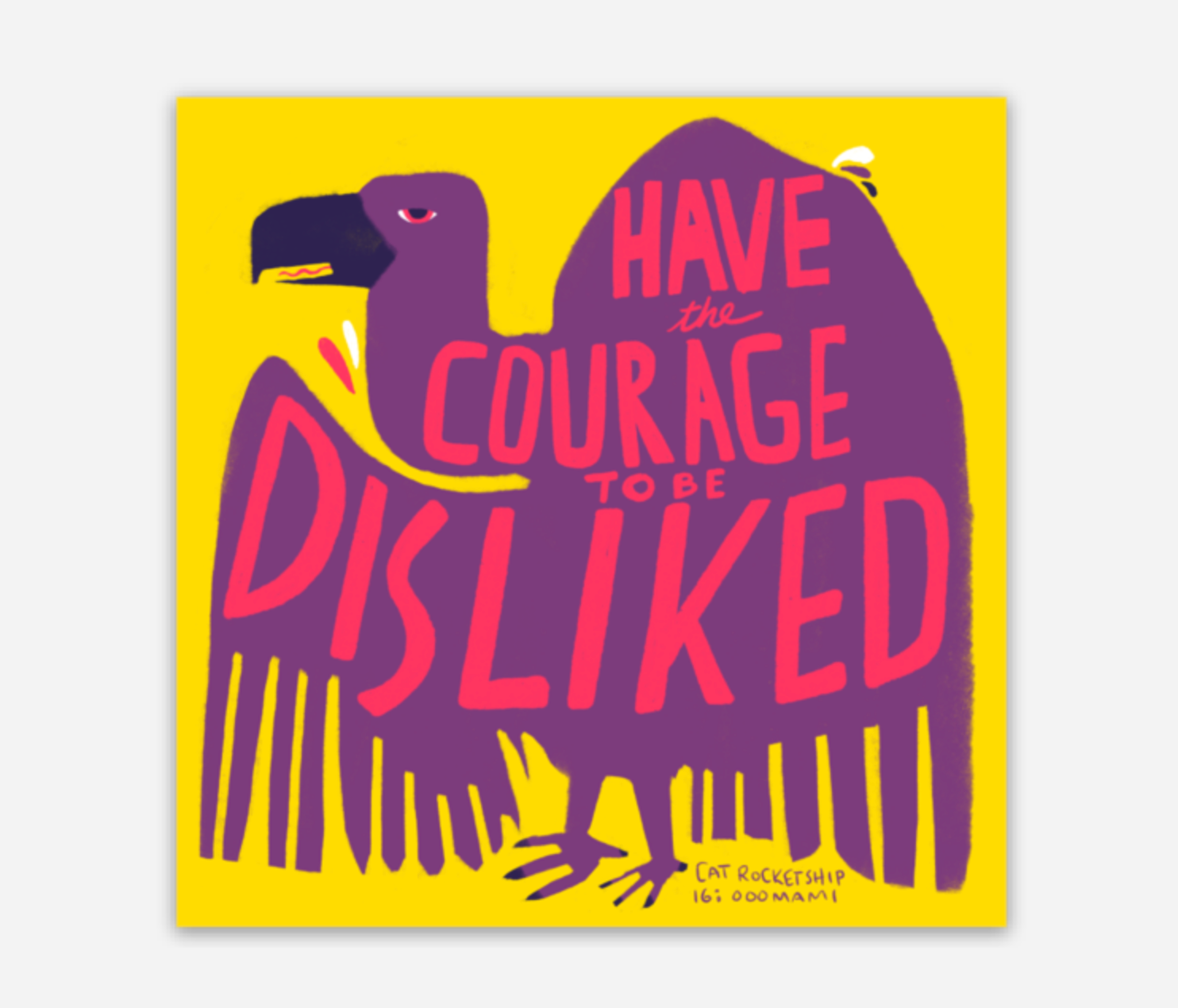 Have the Courage to be Disliked - 2.75" water bottle sticker