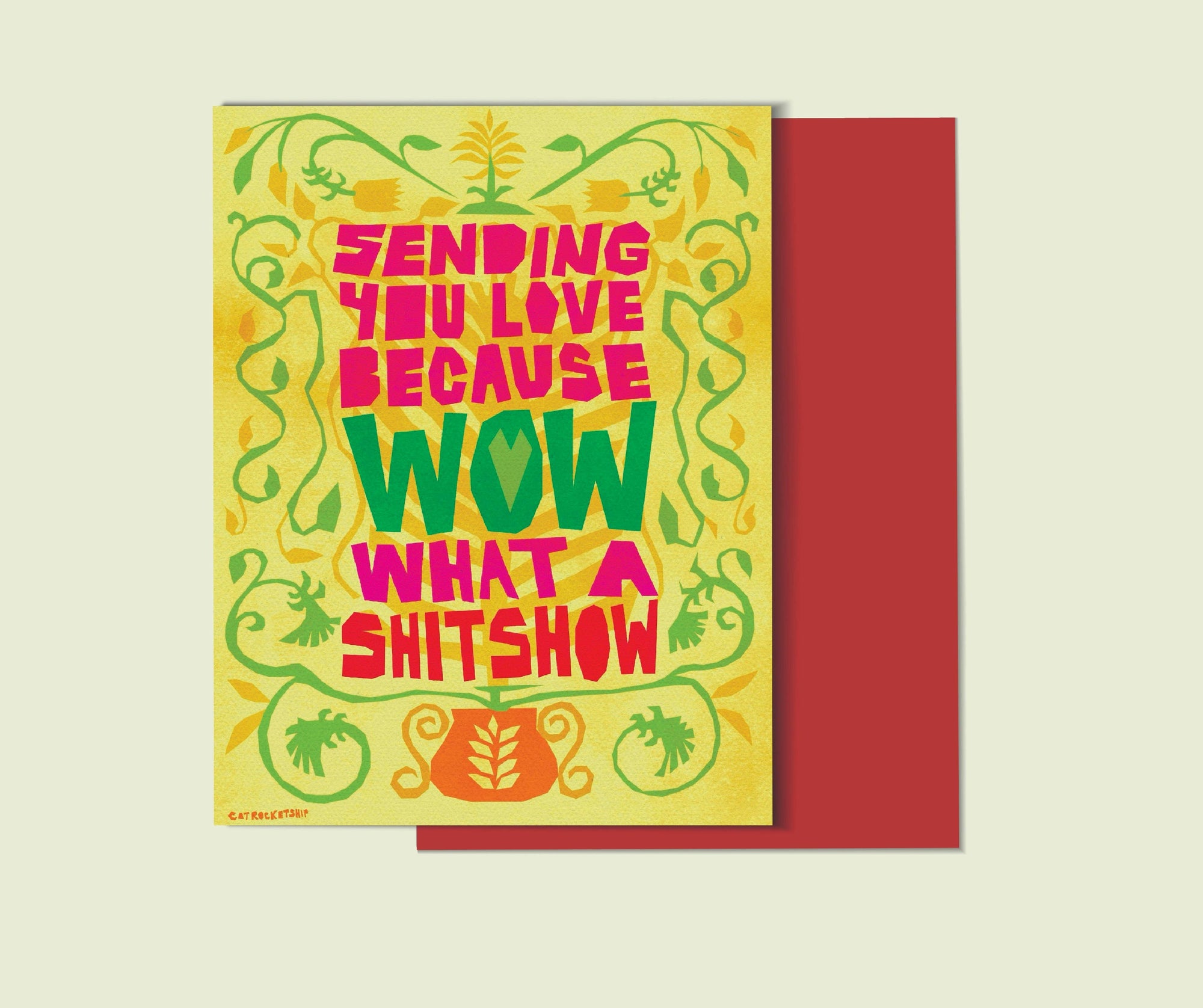 Support Card for Tough Times –Shitshow Card