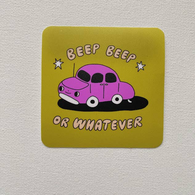 Sticker - beep beep or whatever