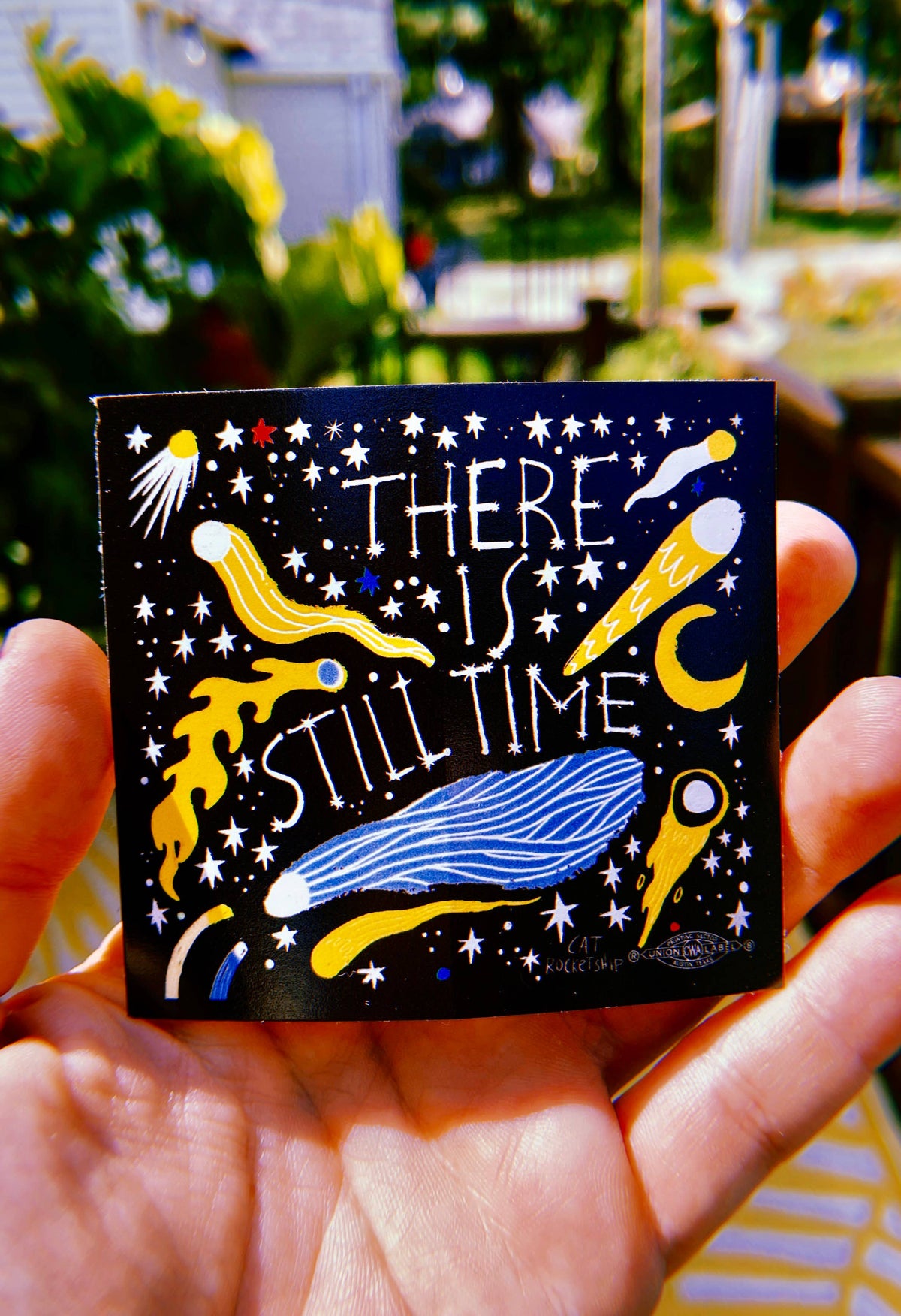 There is Still Time hopeful vinyl sticker