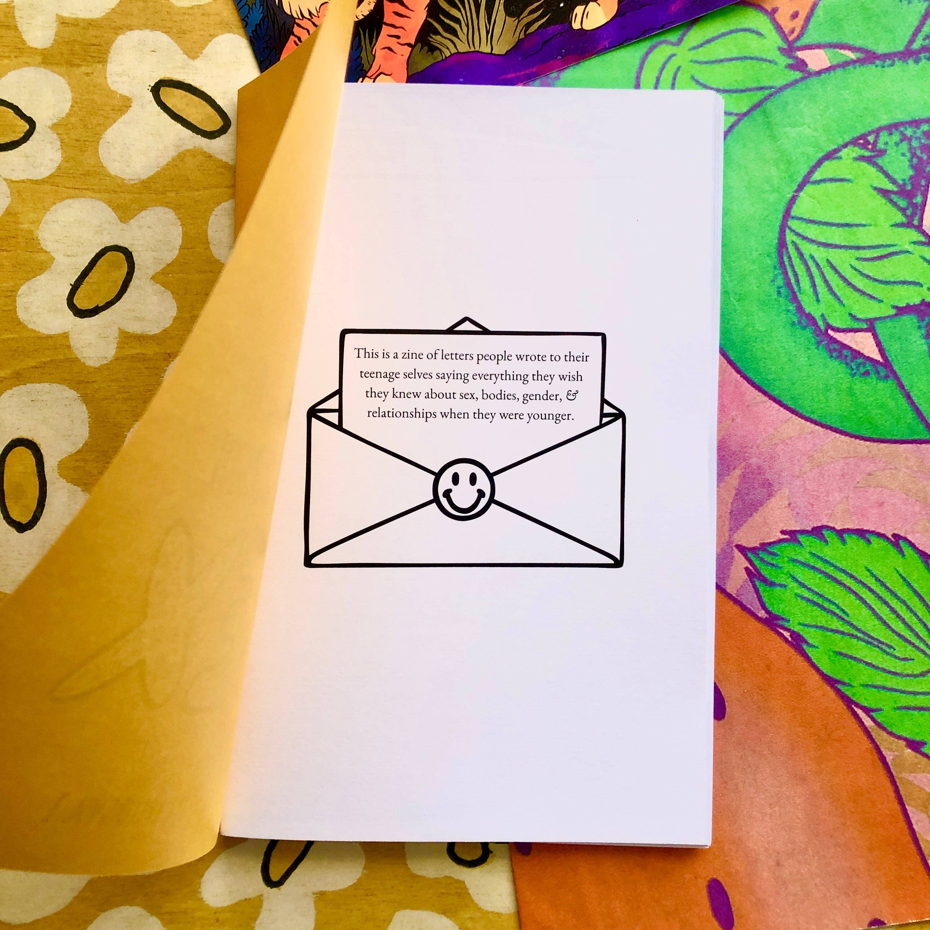 What I Would Tell My Teenage Self About Sex Zine