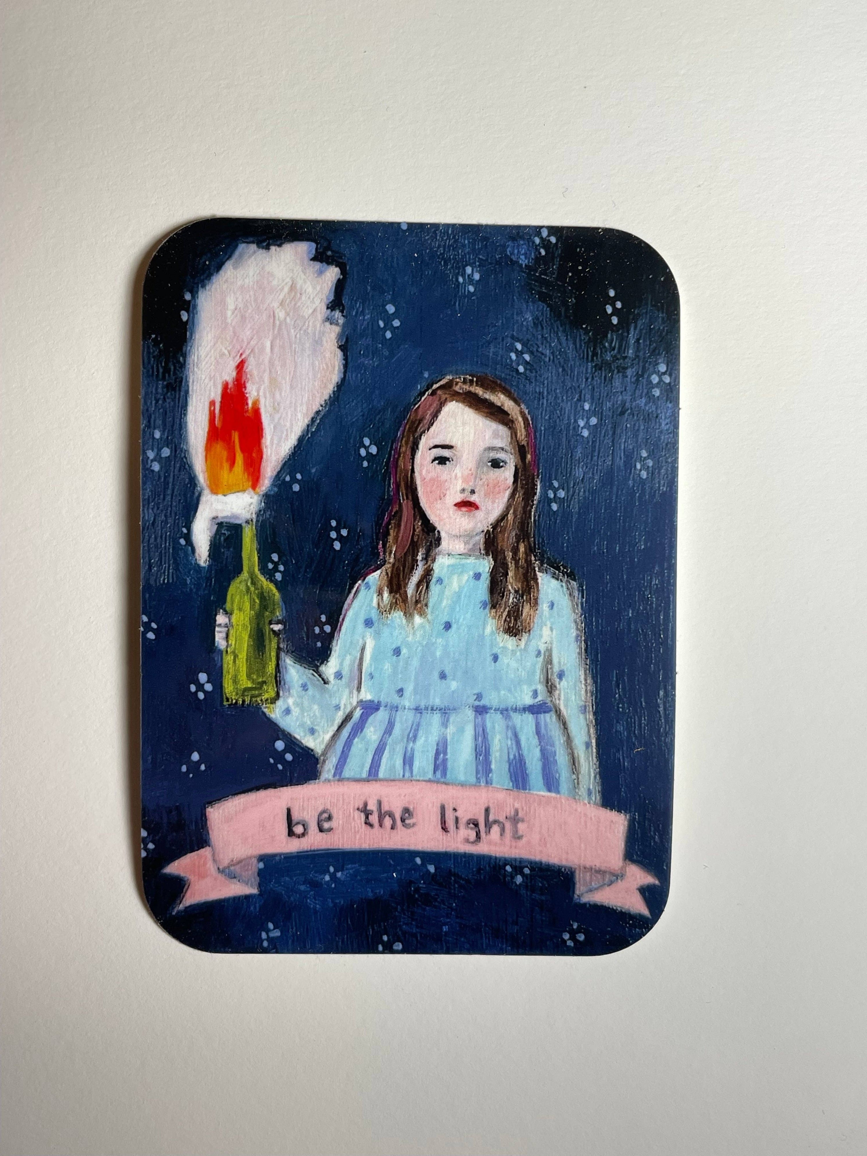 Be the light  -   Glossy vinyl sticker