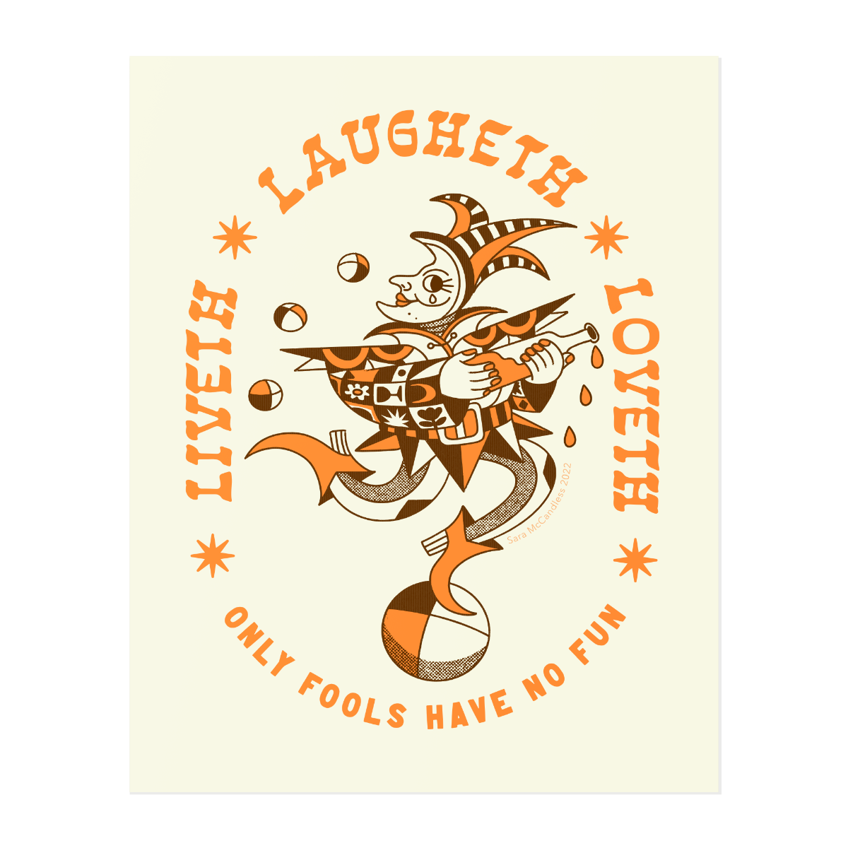 Liveth Laugheth Loveth Print