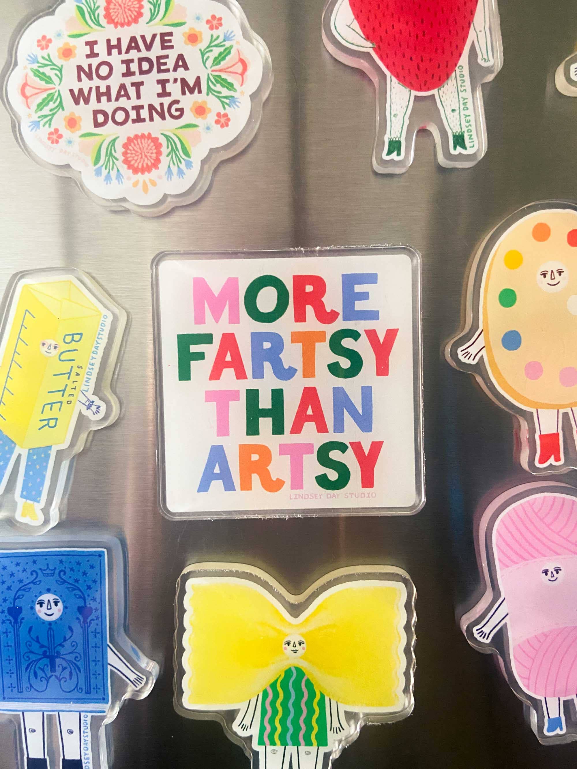 More Fartsy Than Artsy Magnet, Funny Fridge Magnet