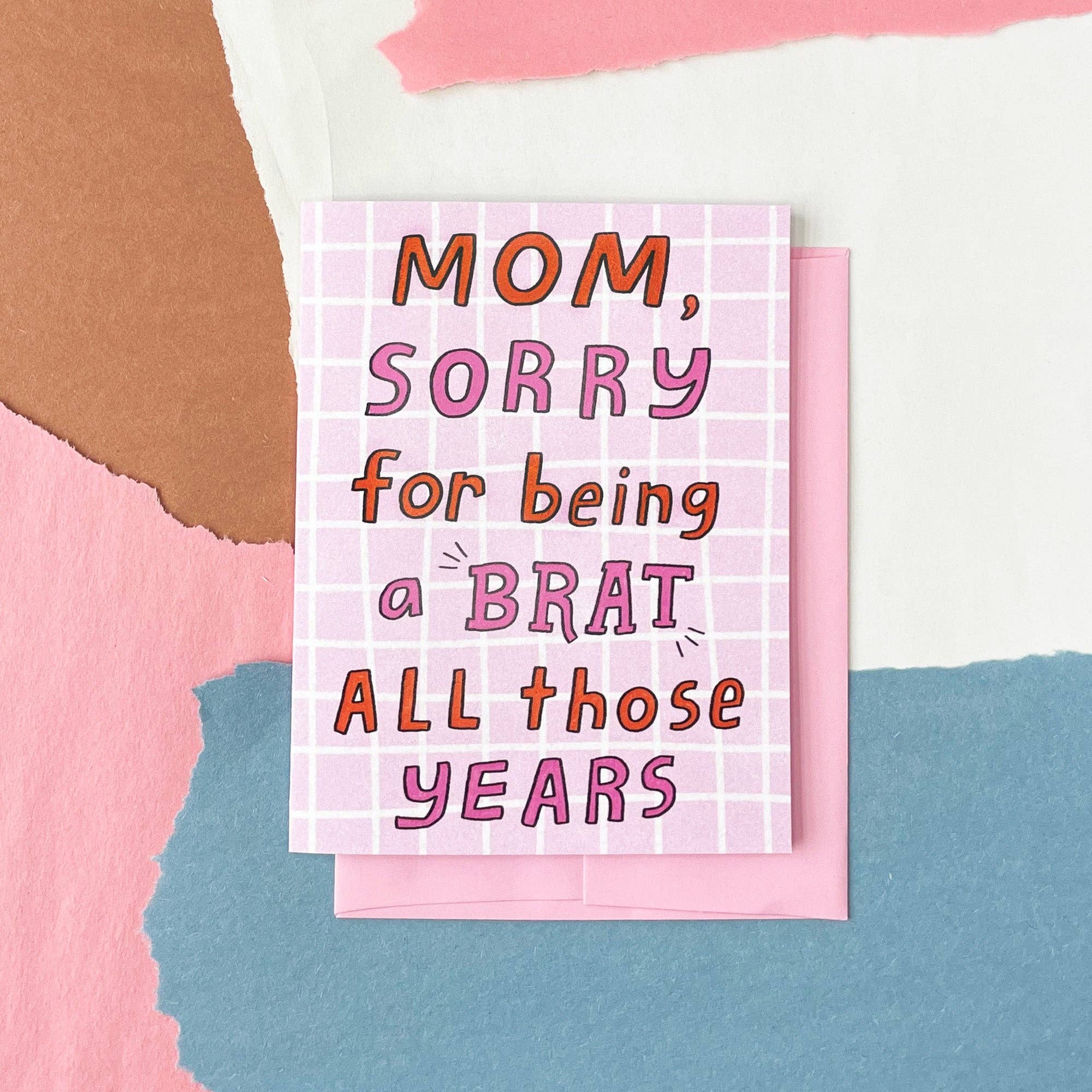 Funny Brat Mother's Day Greeting Card