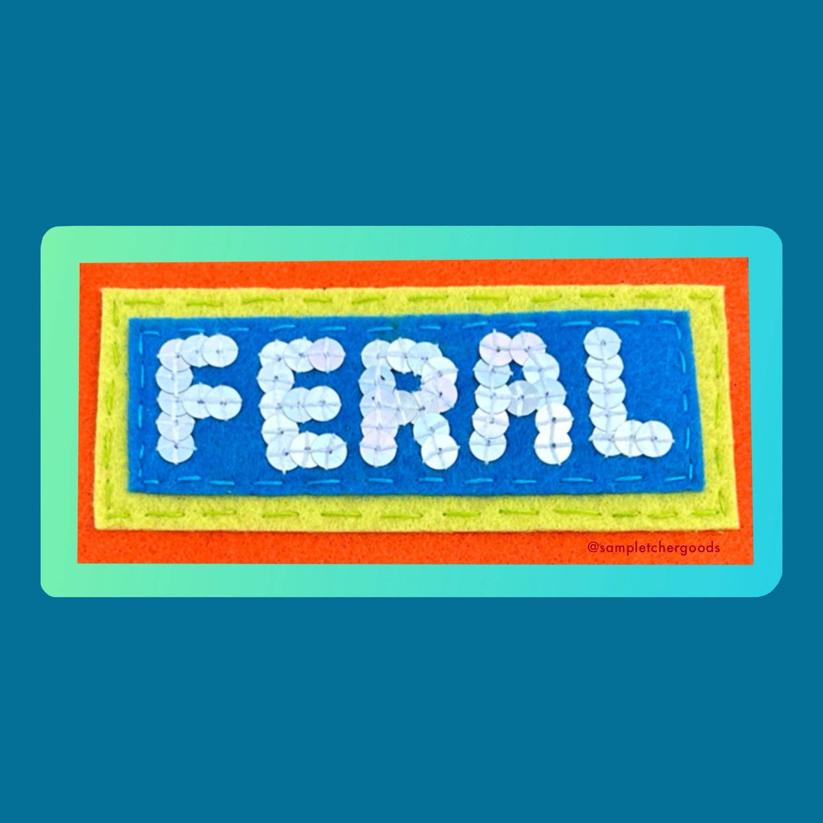 FERAL ~ Sequin Patch Inspired Waterproof Holographic Sticker