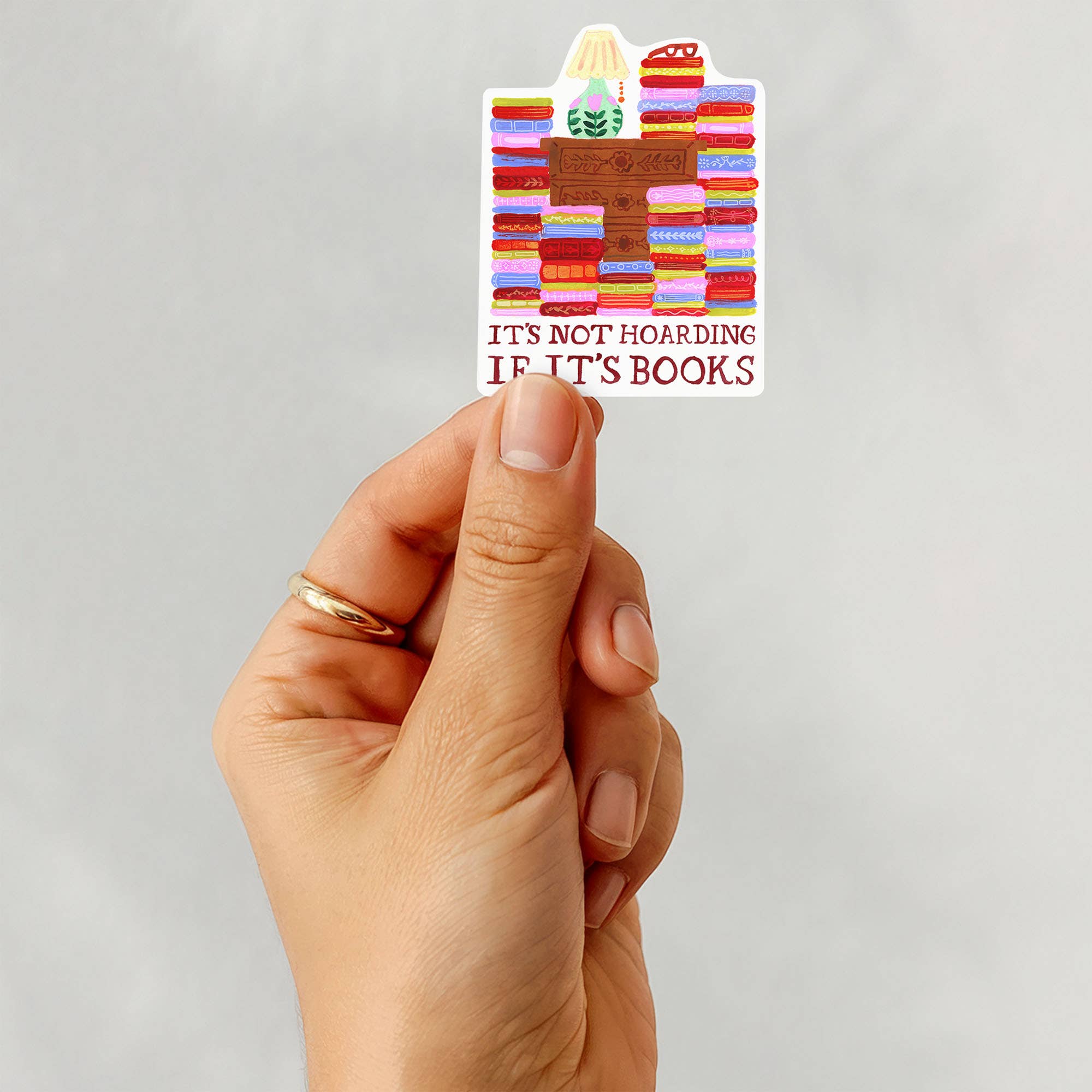 Hoarding Books Sticker, Bookish Book Lover Sticker