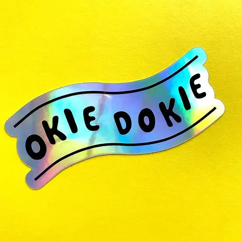 Sticker - okie dokie (holographic)