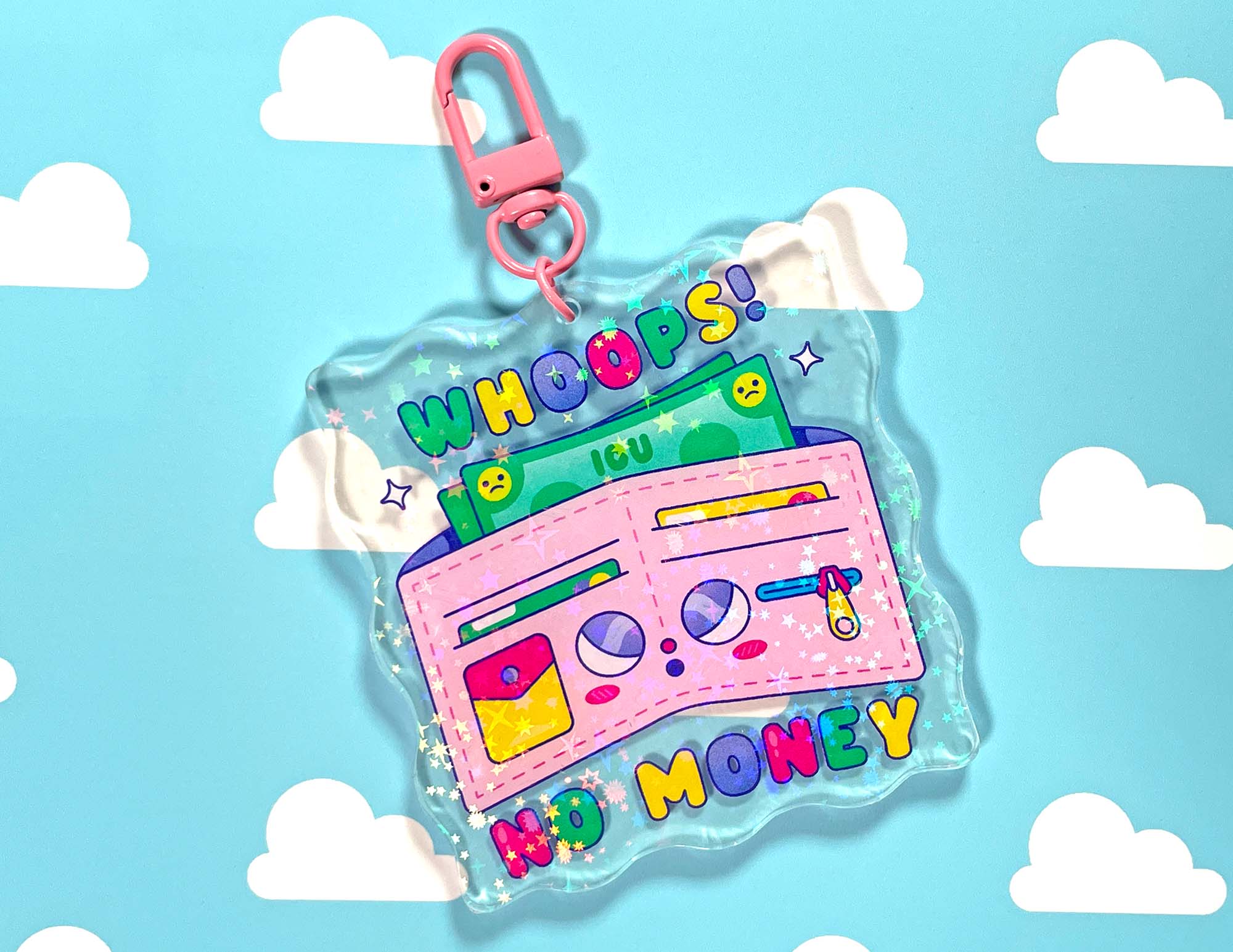 Whoops! No Money Acrylic Keychain | Holographic Keychain