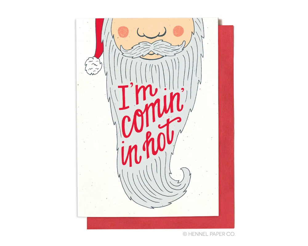 Comin' in Hot Xmas Card